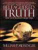 Beleaguered Truth (Shattered Triangle Book 2) by William P. Messenger, Published by Black Rose Writing : 1st Place in Fiction - Historical Category