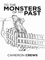  To the Monsters of My Past - Nonfiction - Drama