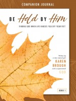Be Held by Him Companion Journal - Christian - Devotion/Study