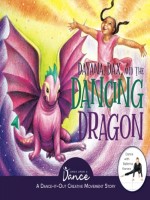 Dayana, Dax, and the Dancing Dragon - Children - Activity Books