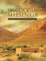 Moroccan Musings - Nonfiction - Historical/Cultural